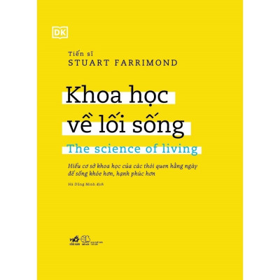 Combo 2 Cuốn Tư Duy, Phát Triển Kỹ Năng Sống- Khoa Học Về Lối Sống: The Science Of Living+ Đi Tìm Lẽ Sống