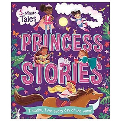 5 Minute Tales: Princess Stories