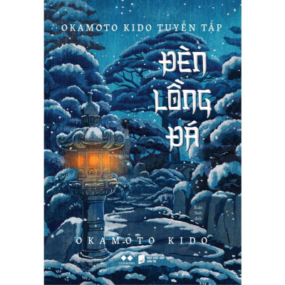 Sách - Okamoto Kido - Tuyển Tập - Đèn Lồng Đá + Bầy Mèo Nổi Loạn - AZ Việt Nam