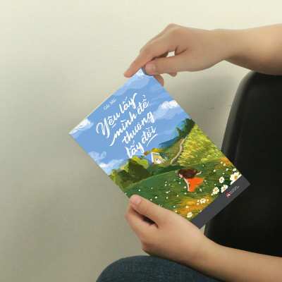 Yêu Lấy Mình Để Thương Lấy Đời - Gác Mái - (bìa mềm)