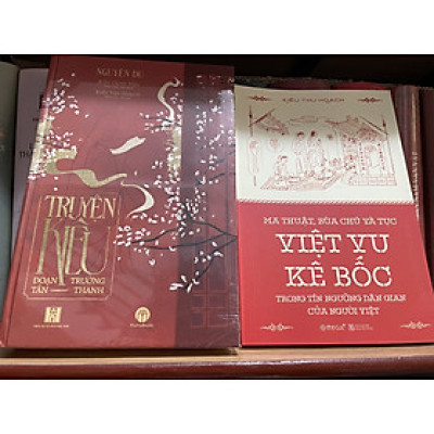 Combo 2c tác giả Kiều Thu Hoạch: Truyện Kiều - Đoạn trường Tân thanh và Việt vu kê bốc 