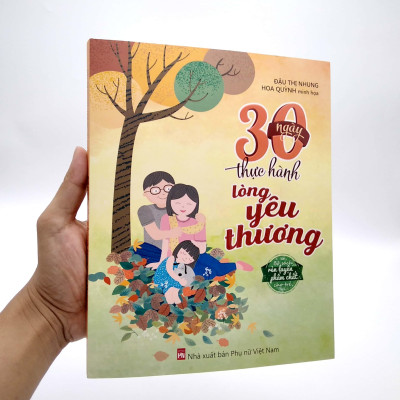30 Ngày Thực Hành Lòng Yêu Thương (Tái Bản)