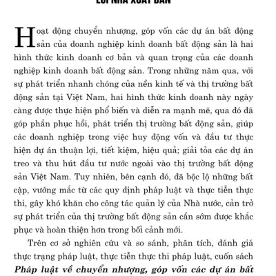 Pháp luật về chuyển nhượng, góp vốn các dự án bất động sản của doanh nghiệp kinh doanh bất động sản (Sách chuyên khảo)