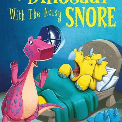 Usborne Dinosaur Tales First Reading Level 3: The Dinosaur With The Noisy Snore