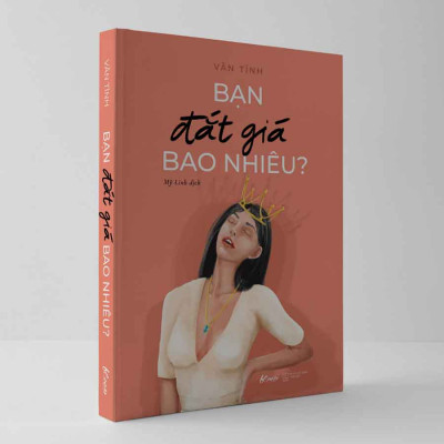 Bạn Đắt Giá Bao Nhiêu? (Tái bản năm 2025)