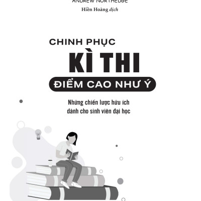Sách - Chinh Phục Kì Thi - Điểm Cao Như Ý