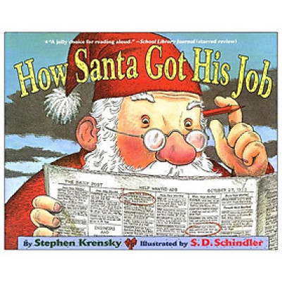 How Santa Got His Job
