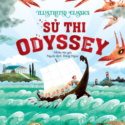 Sách - Illustrated Classics - Sử Thi Odyssey - Bìa Cứng