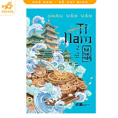 Sách - Ti Nam 2: Kẻ hai mặt (Nhã Nam HCM)