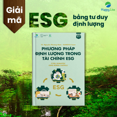 Bộ sách Giải pháp ESG: Kết nối tư duy quản trị và dữ liệu định lượng (gồm 2 cuốn) - Happy Live