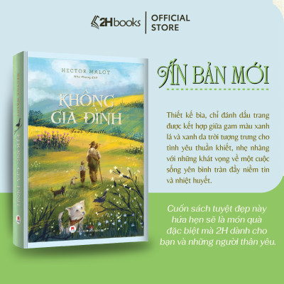 Sách Không Gia Đình Bìa Cứng (BC) Tái bản 2024, Tiểu thuyết Văn Học Kinh Điển Hector Malot, 2HBooks