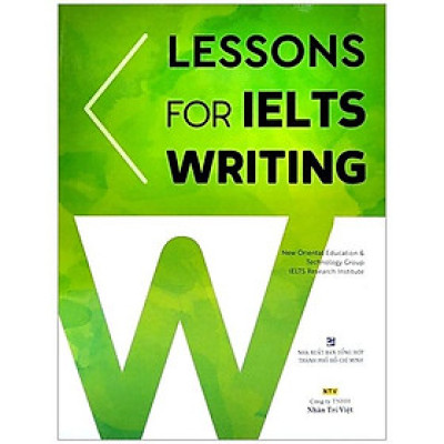 Lessons For IELTS Writing (Tái Bản)