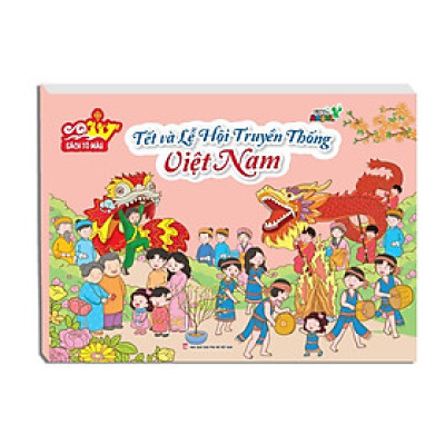 Tết và Lễ Hội Truyền Thống Việt Nam