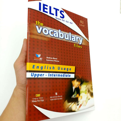 IELTS The Vocabulary Files B2 - Upper Intermediate (Tái Bản 2018)