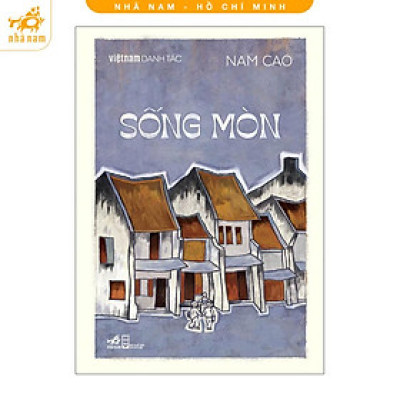 Sách - Sống Mòn (Việt Nam Danh Tác) (Nhã Nam HCM)