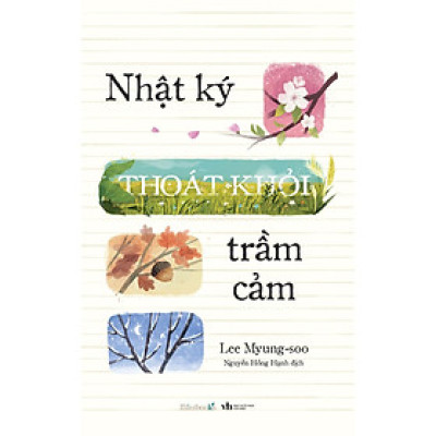 Nhật Ký Thoát Khỏi Trầm Cảm - Bản Quyền