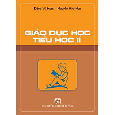 GIÁO DỤCHỌC TIỂU HỌC II