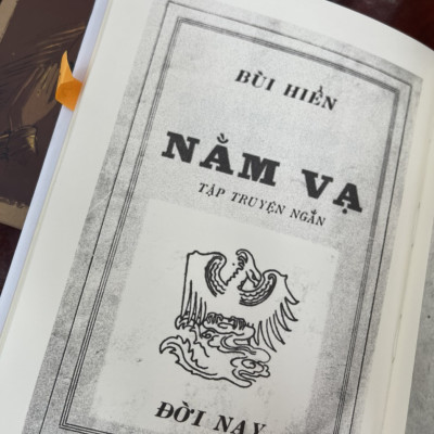 (Bìa cứng giới hạn 555 cuốn) NẰM VẠ –  Bùi Hiển - Nhã Nam - NXB Hội Nhà Văn