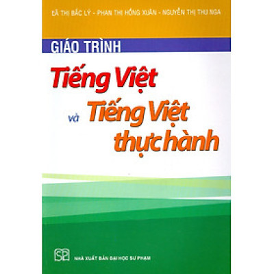 Giáo Trình Tiếng Việt Và Tiếng Việt Thực Hành