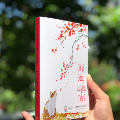 Sách Có Gì Đáng Luyến Tiếc - Sách Tôn Giáo, Nghệ Thuật Và Văn Hóa, Tác Giả KHENPO SODARGYE - Hiệu Sách GenBooks, bìa mềm, in màu