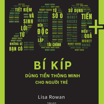 200+ Bí Kíp Dùng Tiền Thông Minh Cho Người Trẻ