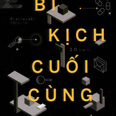 Bi Kịch Cuối Cùng