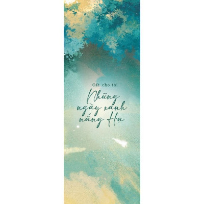 Sách - Cất Cho Tôi Những Ngày Xanh Nắng Hạ - AZ Việt Nam