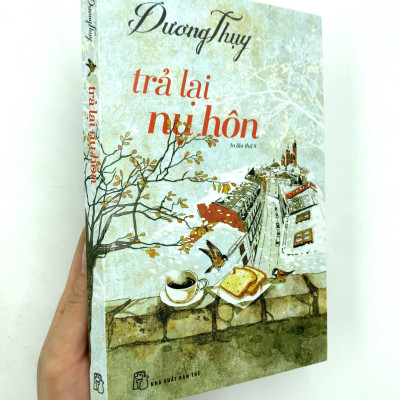 Dương Thụy - Trả Lại Nụ Hôn (Tái Bản 2018)