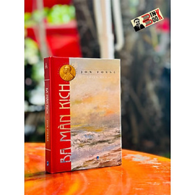 (Tác giả Nobel Văn học 2023) (Bìa cứng) BA MÀN KỊCH - Jon Fosse - Thiên Nga dịch - Thiện Tri Thức