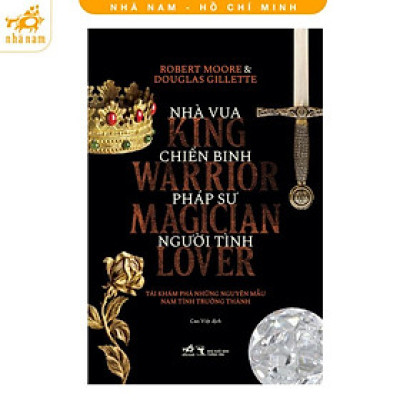 Sách - Nhà vua, chiến binh, pháp sư, người tình (Nhã Nam HCM)