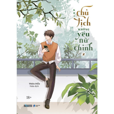 Combo 2 tập truyện Đam Mỹ Khi Chủ Tịch Không Yêu Nữ Chính (Tập 1 + tập 2) - Bản thường