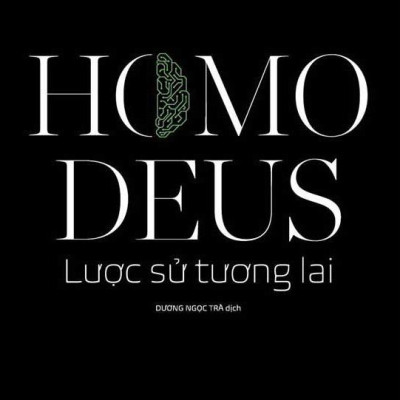 Combo Sách Homo Deus - Lược Sử Tương Lai + Nexus - Lược Sử Của Những Mạng Lưới Thông Tin Từ Thời Đại Đồ Đá Đến Trí Tuệ Nhân Tạo (Bộ 2 Cuốn)