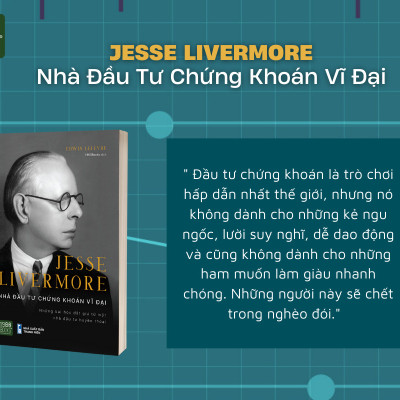 Jesse Livermore - Nhà đầu tư chứng khoán vĩ đại - Edwin Lefèvre