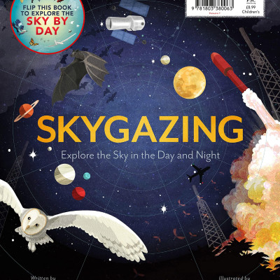 Skygazing: Explore The Sky In The Night And Day