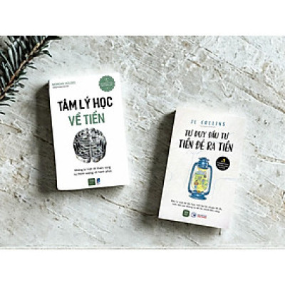 Sách - Combo 2 cuốn: Tâm Lý Học Về Tiền + Tư Duy Đầu Tư Tiền Đẻ Ra Tiền