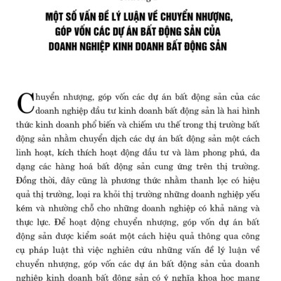 Pháp luật về chuyển nhượng, góp vốn các dự án bất động sản của doanh nghiệp kinh doanh bất động sản (Sách chuyên khảo)