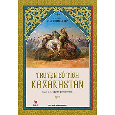 Truyện Cổ Tích Kazakhstan - Tập 3