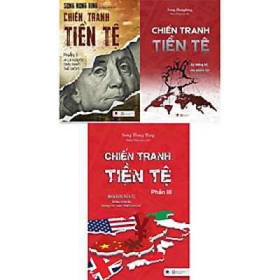 [combo trọn bộ 3 tập] CHIẾN TRANH TIỀN TỆ - SONG HONG BING -