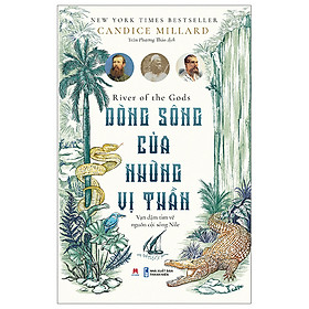 River Of The Gods - Dòng Sông Của Những Vị Thần