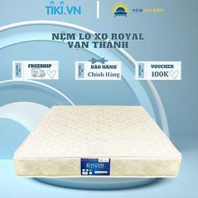 Nệm lò xo Royal Vạn Thành