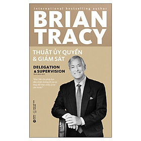 Sách - Thuật ủy quyền và giám sát