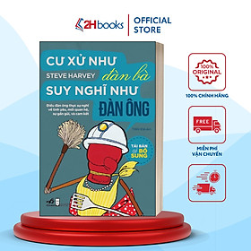 Sách- Cư Xử Như Đàn Bà Suy Nghĩ Như Đàn Ông (Tái Bản Có Bổ Sung 2022)(109)- 2HBooks