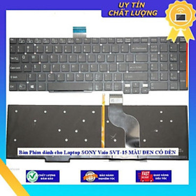 Bàn Phím dùng cho Laptop SONY Vaio SVT-15 MÀU ĐEN CÓ ĐÈN - Hàng Nhập Khẩu New Seal