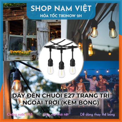 Dây Đèn Led Chuôi E27 Kèm Bóng Đèn Chống Nước Trang Trí Ngoài Trời - Loại Cao Cấp, Chính Hãng NAVIVU
