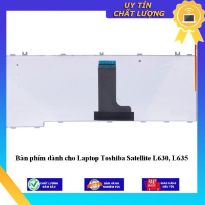Bàn phím dùng cho Laptop Toshiba Satellite L630 L635 - Hàng Nhập Khẩu New Seal