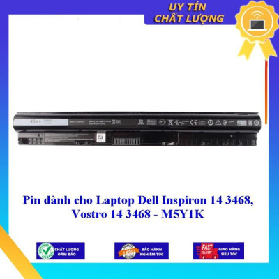 Pin cho Laptop Dell Inspiron 14 3468 Vostro 14 3468 - M5Y1K - Hàng Nhập Khẩu  MIBAT829