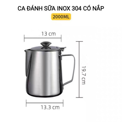 CA INOX 304 CA ĐÁNH SỮA CÓ NẮP ĐẬY NHIỀU SIZE CAO CẤP MILK PITCHER INOX 304