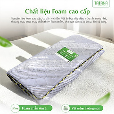 TOPPER FOAM ĐA NĂNG TATANA, CHẤT LIỆU FOAM CAO CẤP, NHIỀU SIZE, TIỆN DỤNG