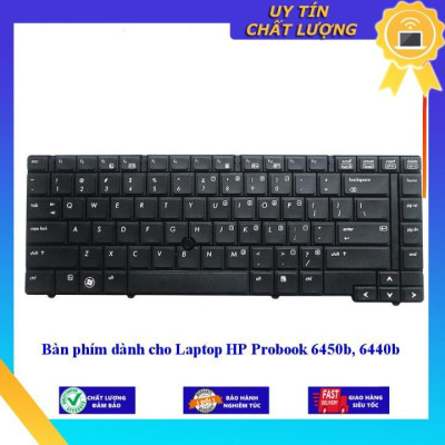 Bàn phím dùng cho Laptop HP Probook 6450b 6440b - Hàng Nhập Khẩu New Seal