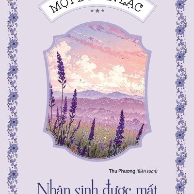 Sách - Một Đời An Lạc - Nhân Sinh Được Mất